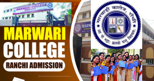  Marwari College Ranchi College in Ranchi, Jharkhand